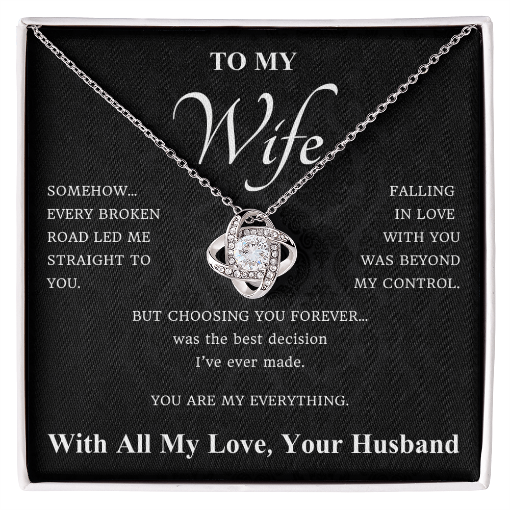 To My Wife – Every Broken Road Necklace
